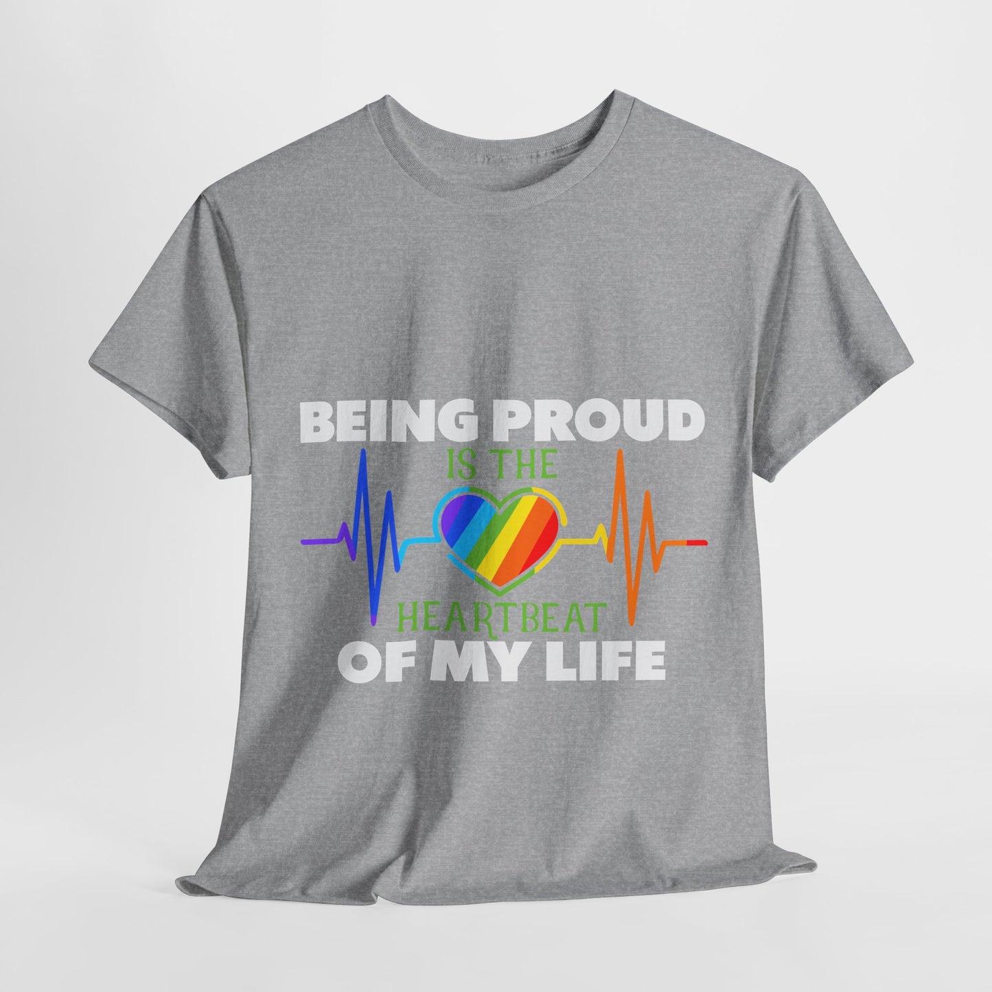 Being Proud is The Heartbeat...