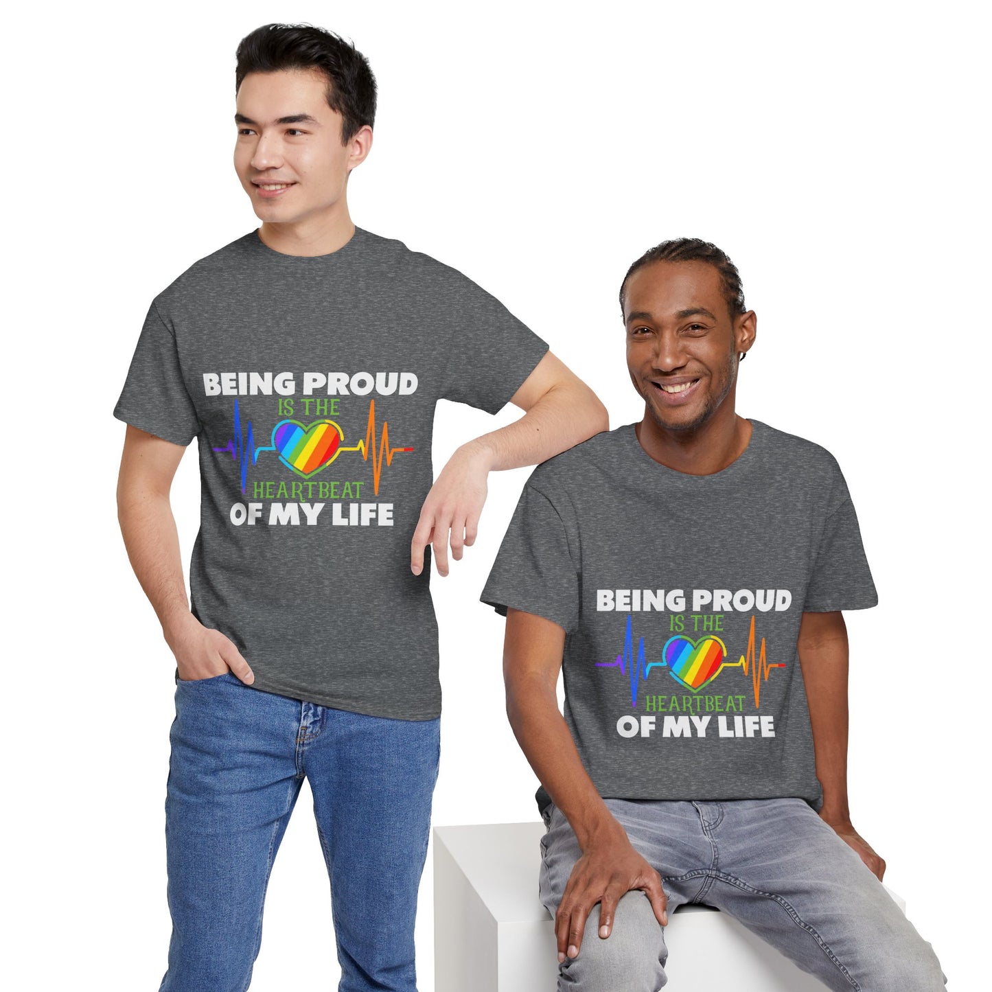 Being Proud is The Heartbeat...
