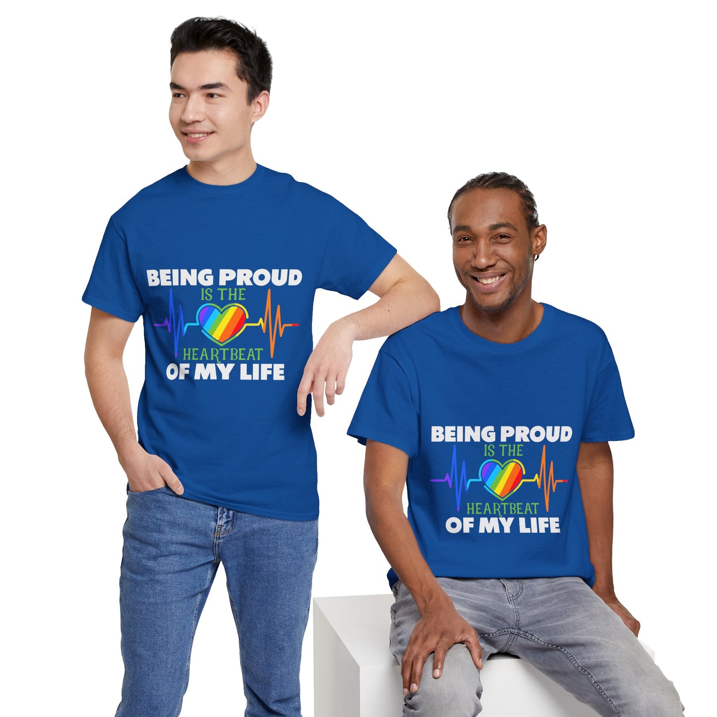 Being Proud is The Heartbeat...