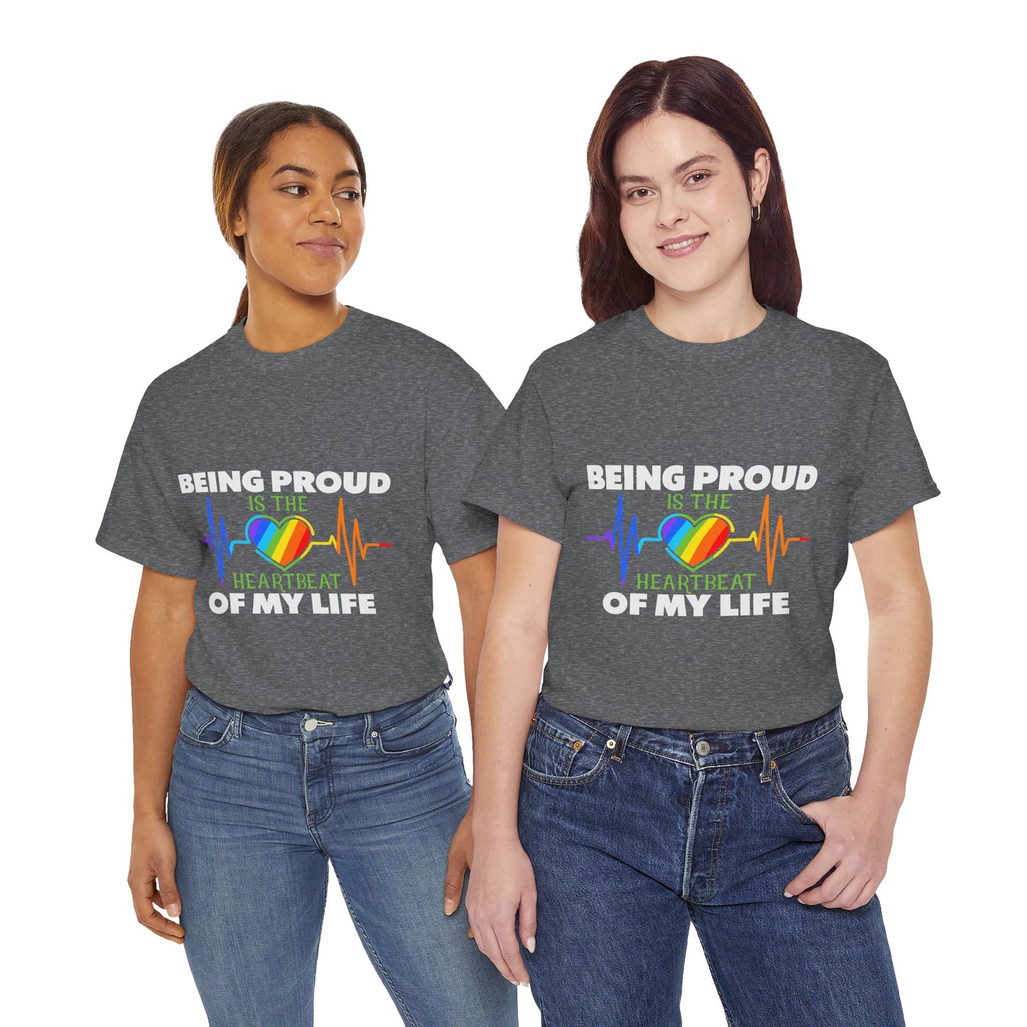Being Proud is The Heartbeat...