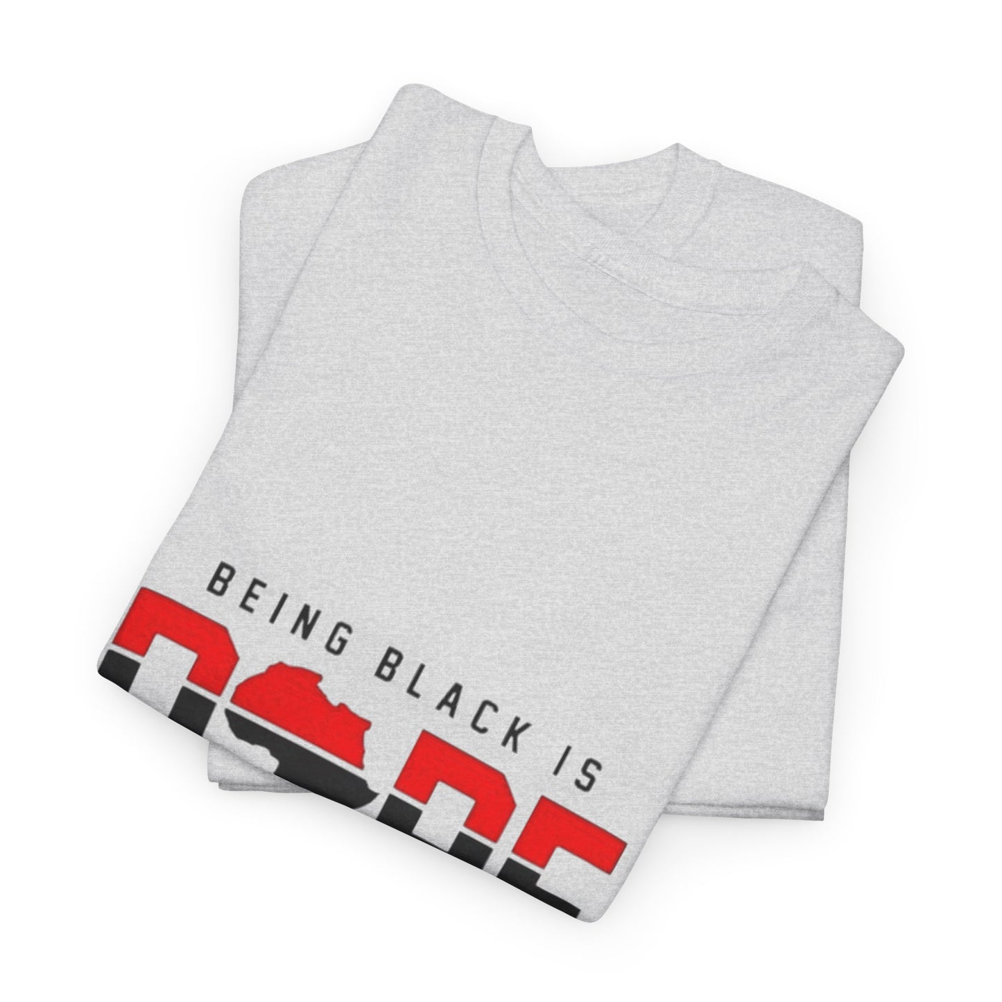 Being Black Is DOPE