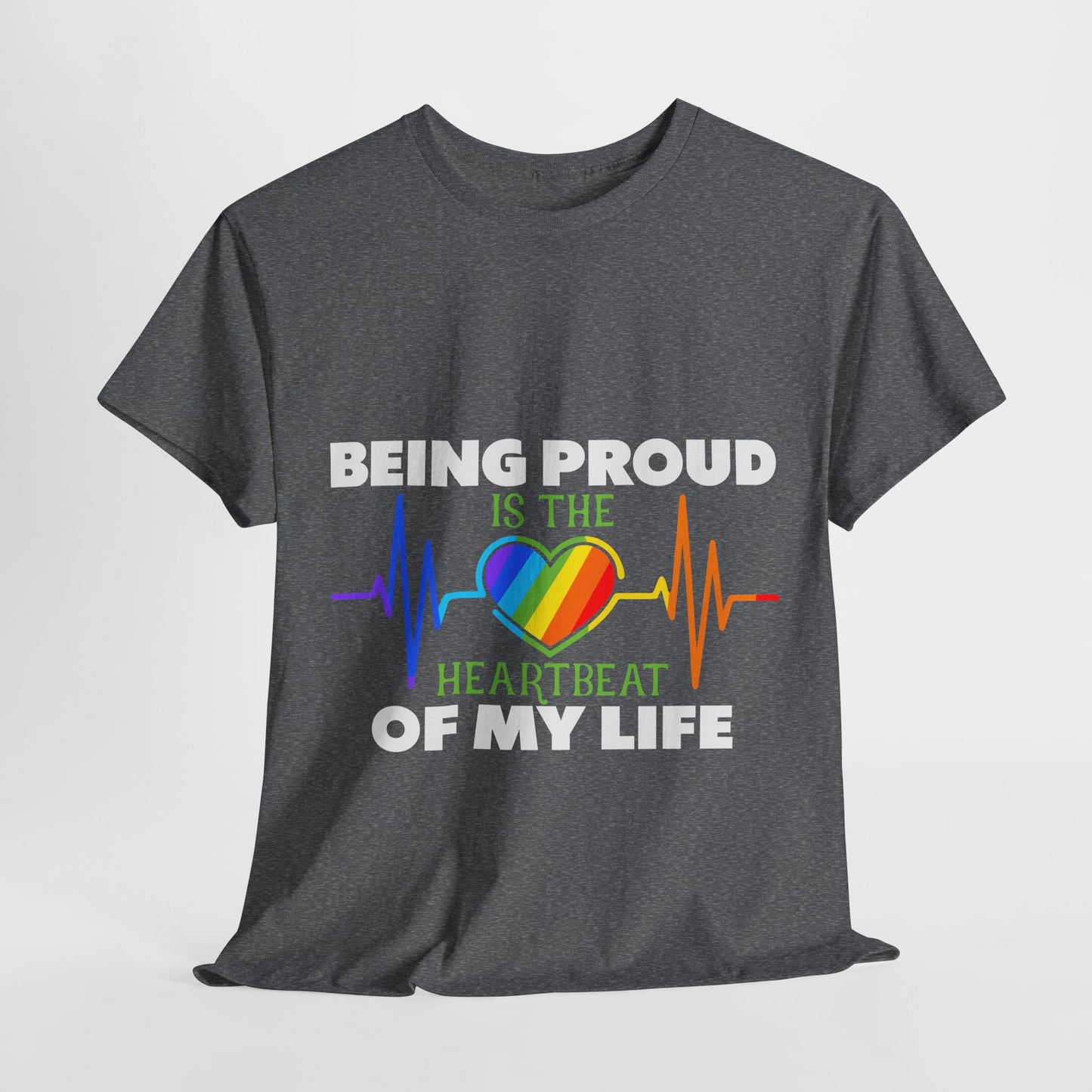 Being Proud is The Heartbeat...