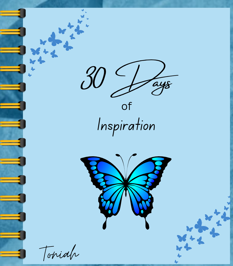 30 Days of Inspiration