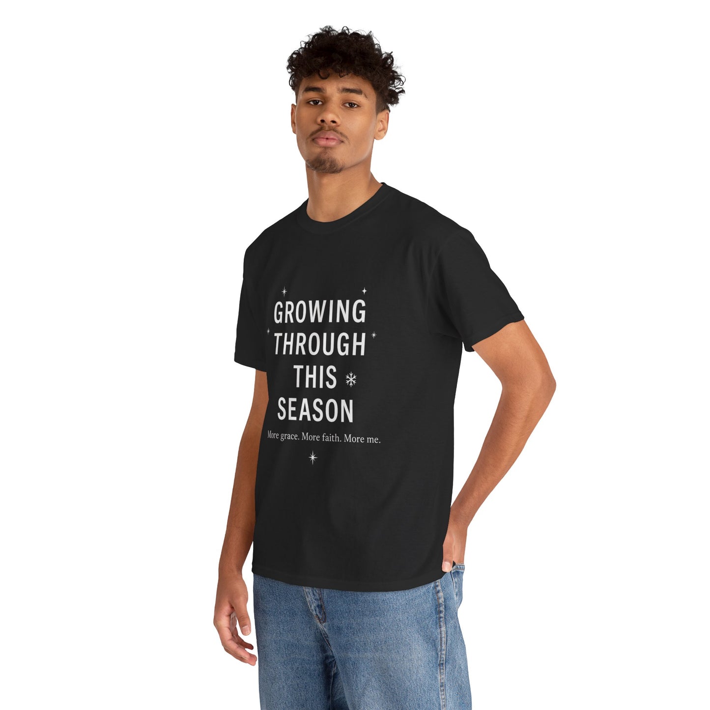 Growing Through This Season Unisex Tee