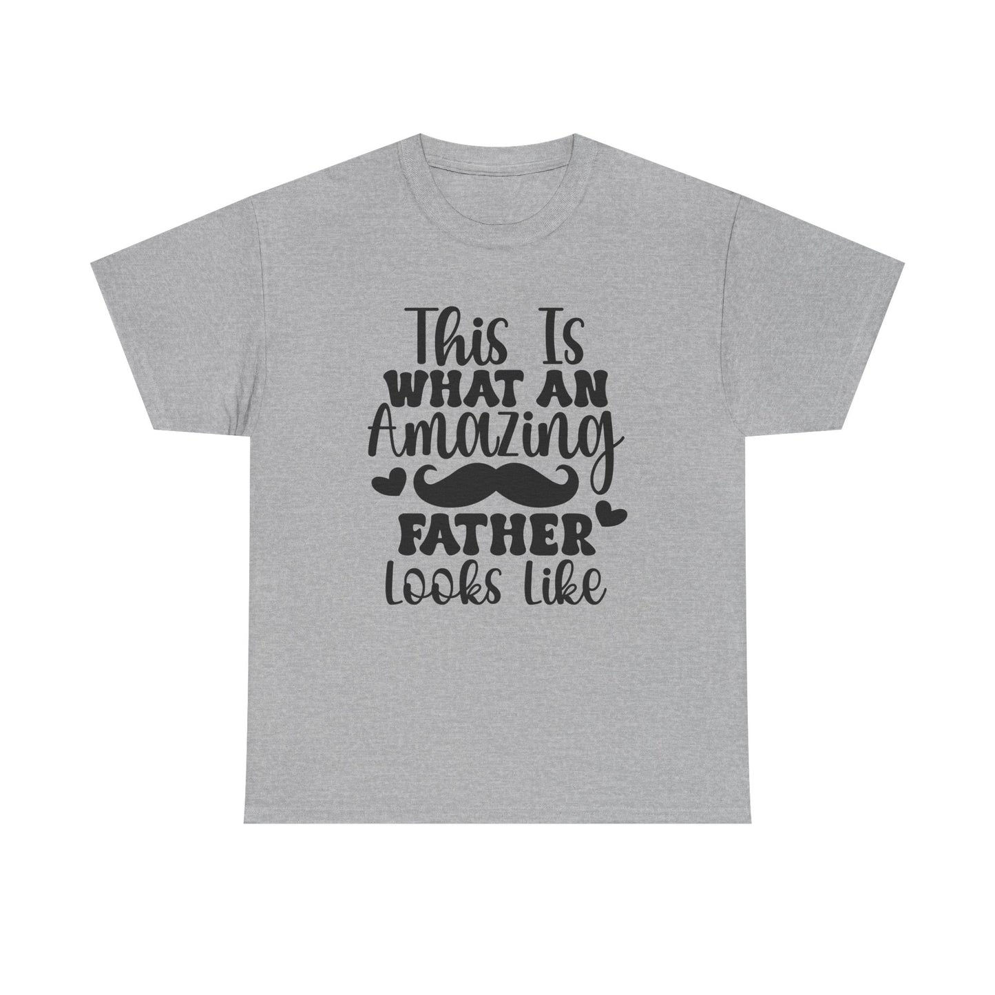 T-Shirt - This Is What An Amazing Dad - Father's Day Gift