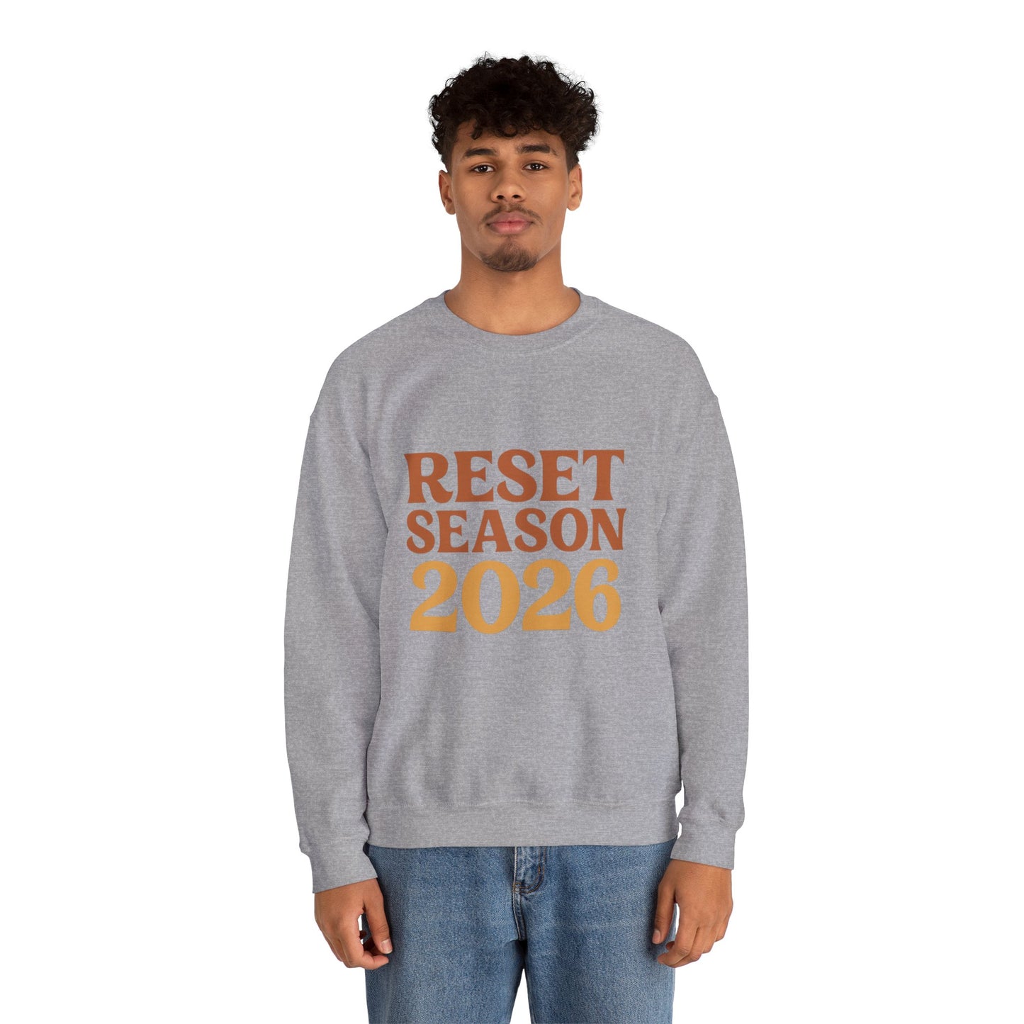Reset Season 2026 Crewneck Sweatshirt — Motivational New Year Pullover