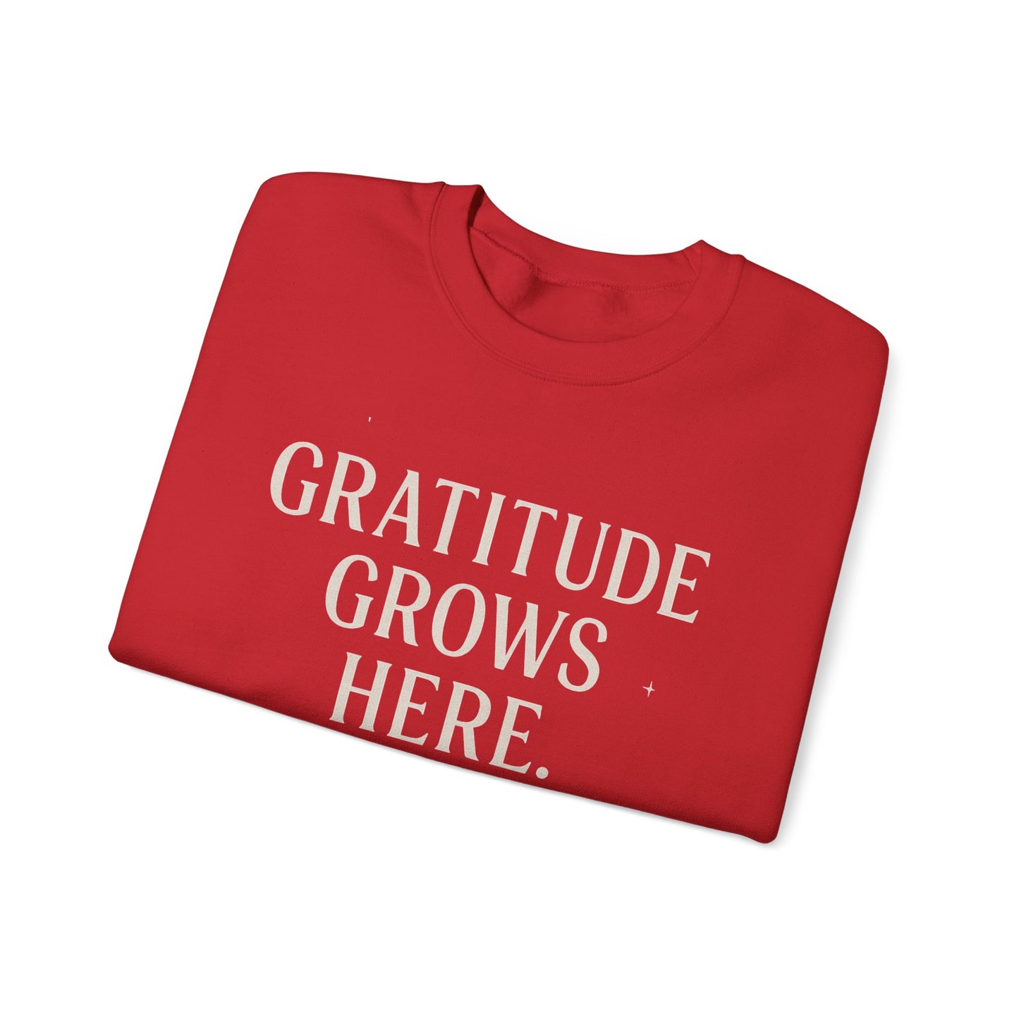 Gratitude Grows Here Sweatshirt