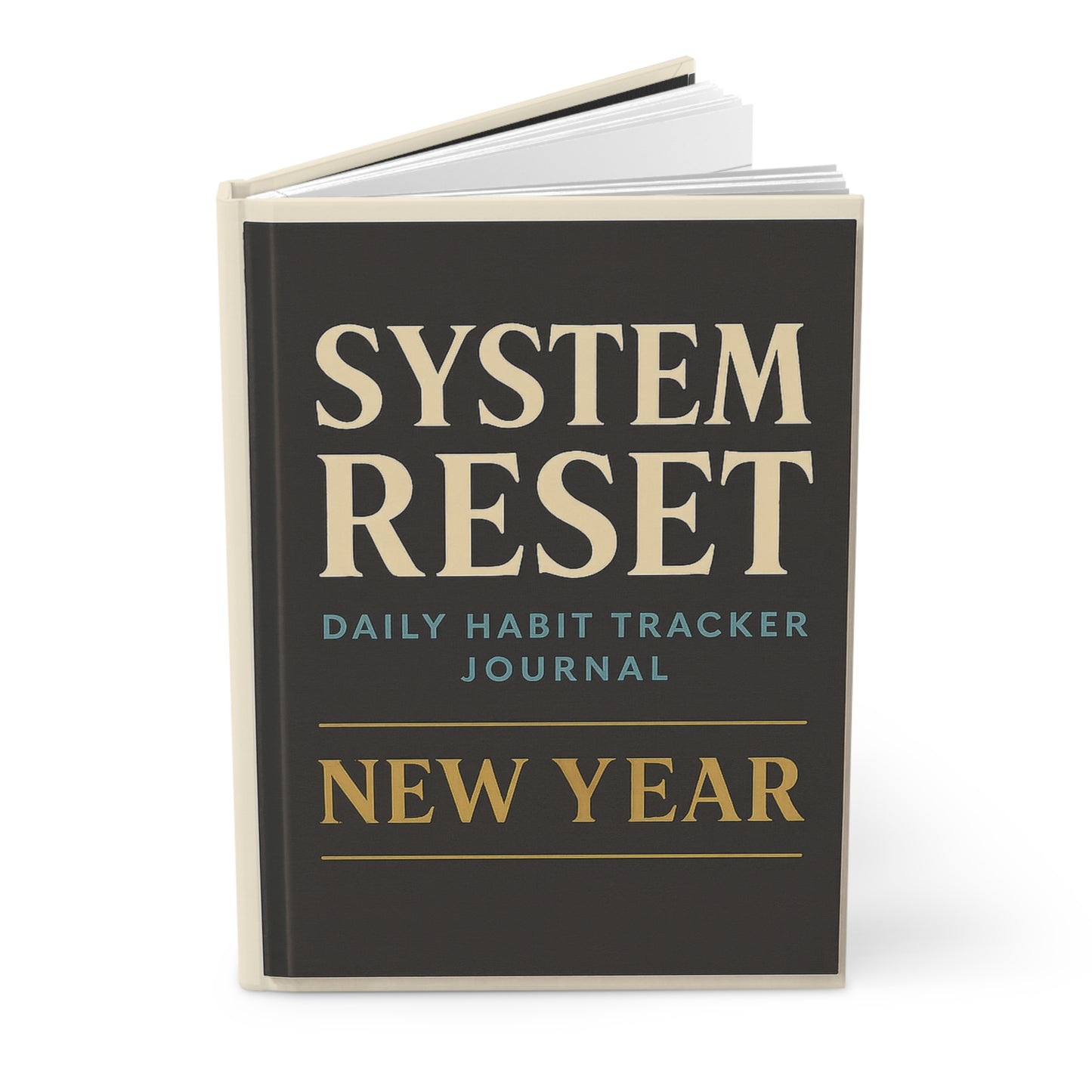 System Reset Hardcover Journal — New Year Daily Habit Tracker