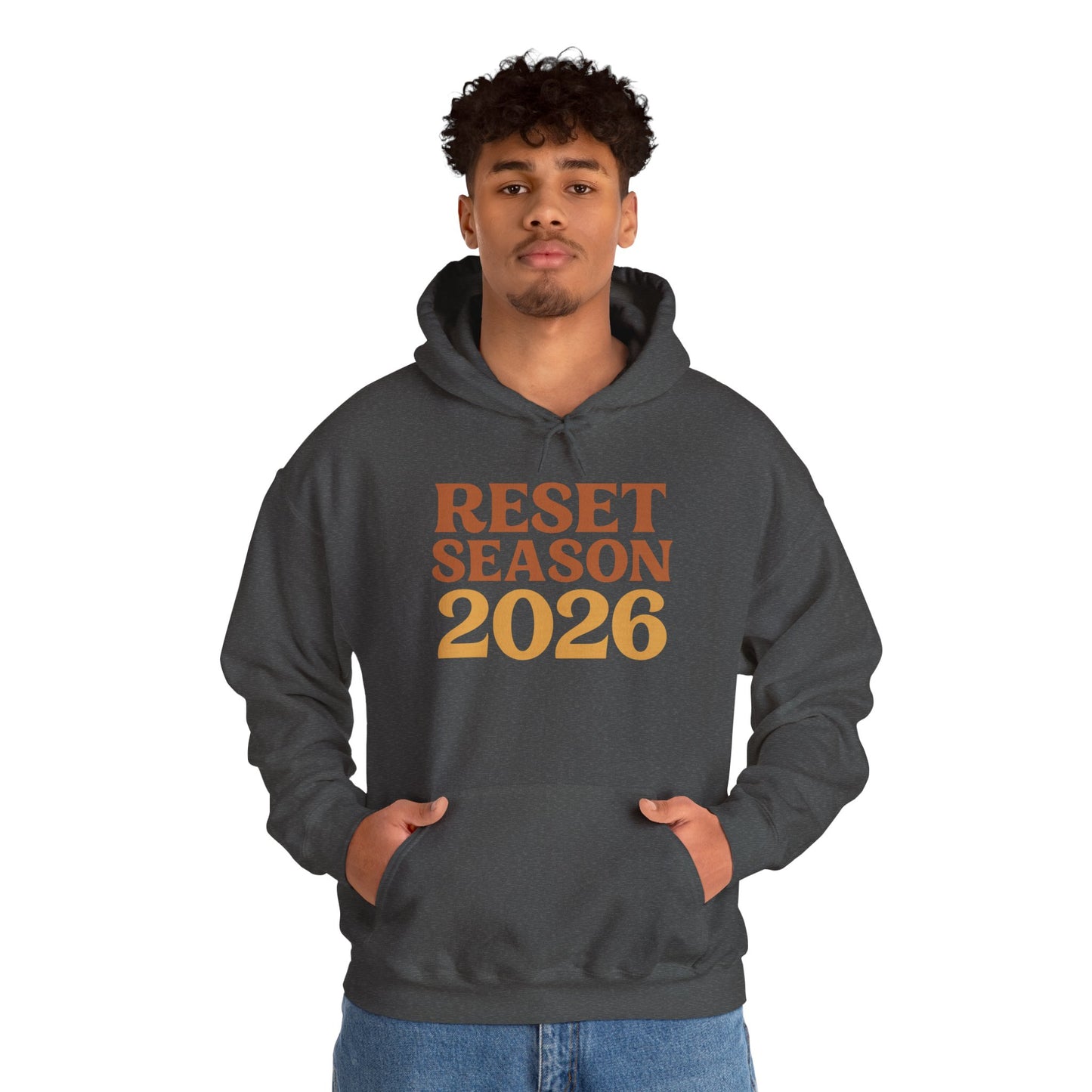 Reset Season 2026 Hoodie — Motivational New Year Pullover