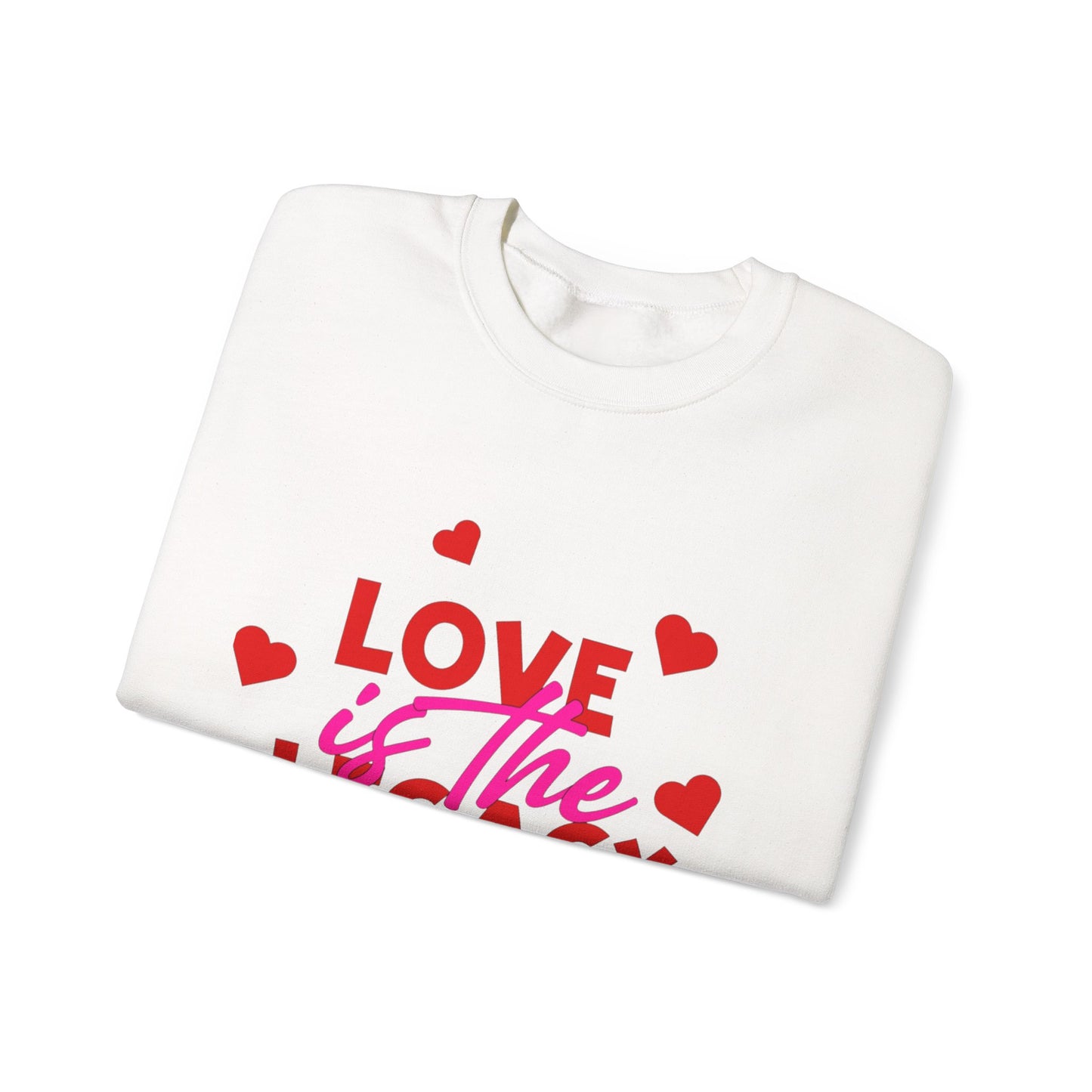Crewneck Sweatshirt — "Love Is The Legacy" Valentine's Heart Graphic