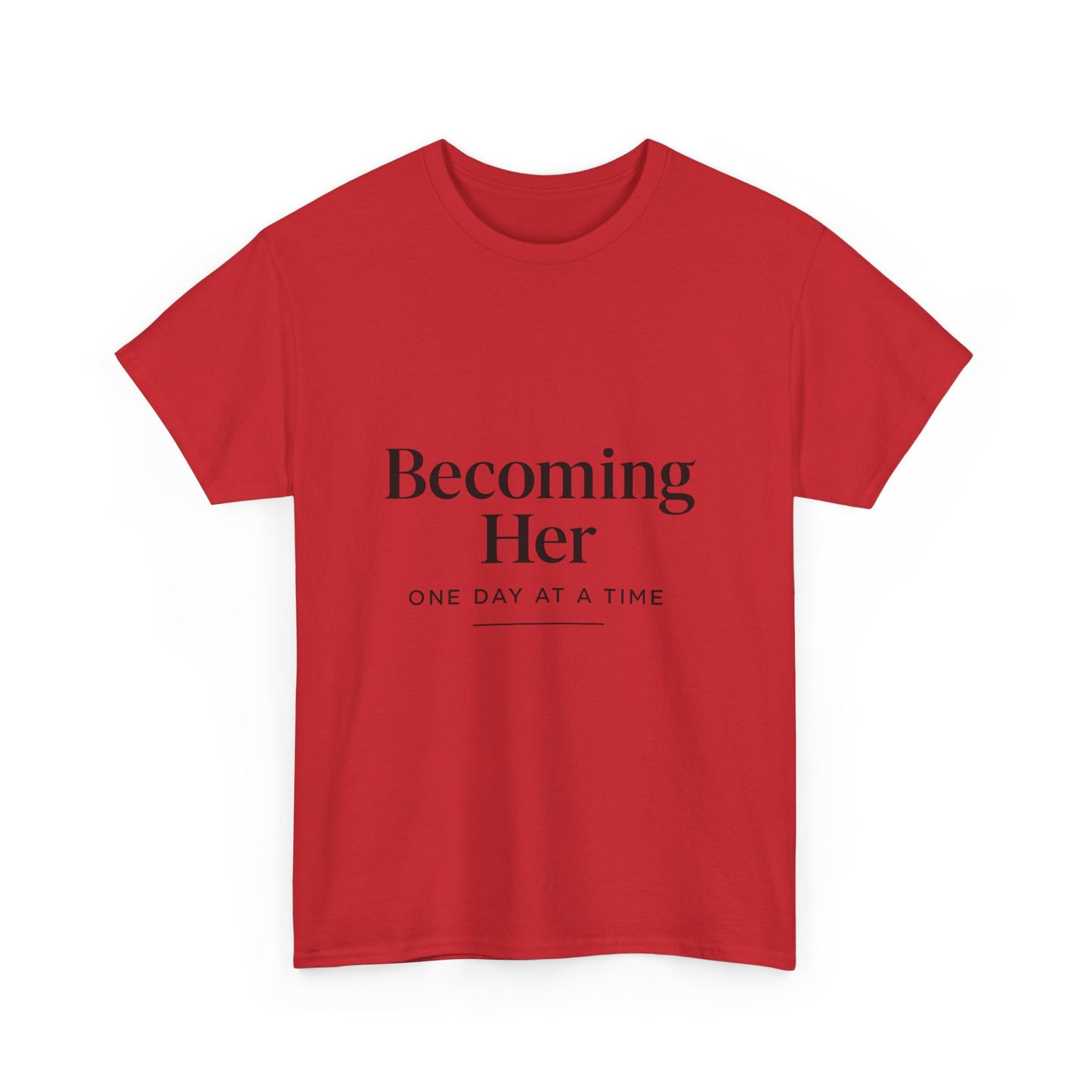 Becoming Her Unisex Heavy Cotton Tee - Inspiring Motivational T-Shirt