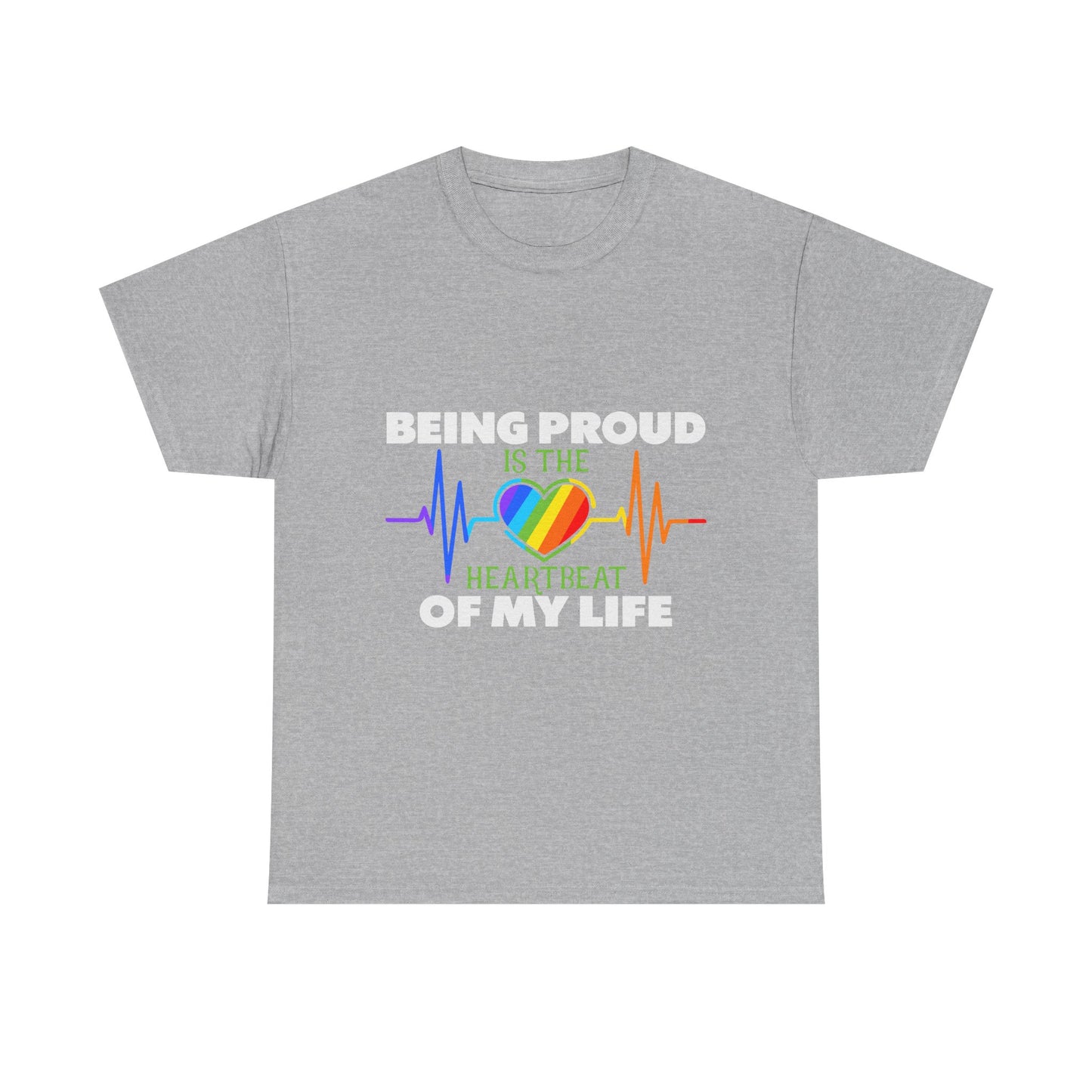 Being Proud is The Heartbeat...