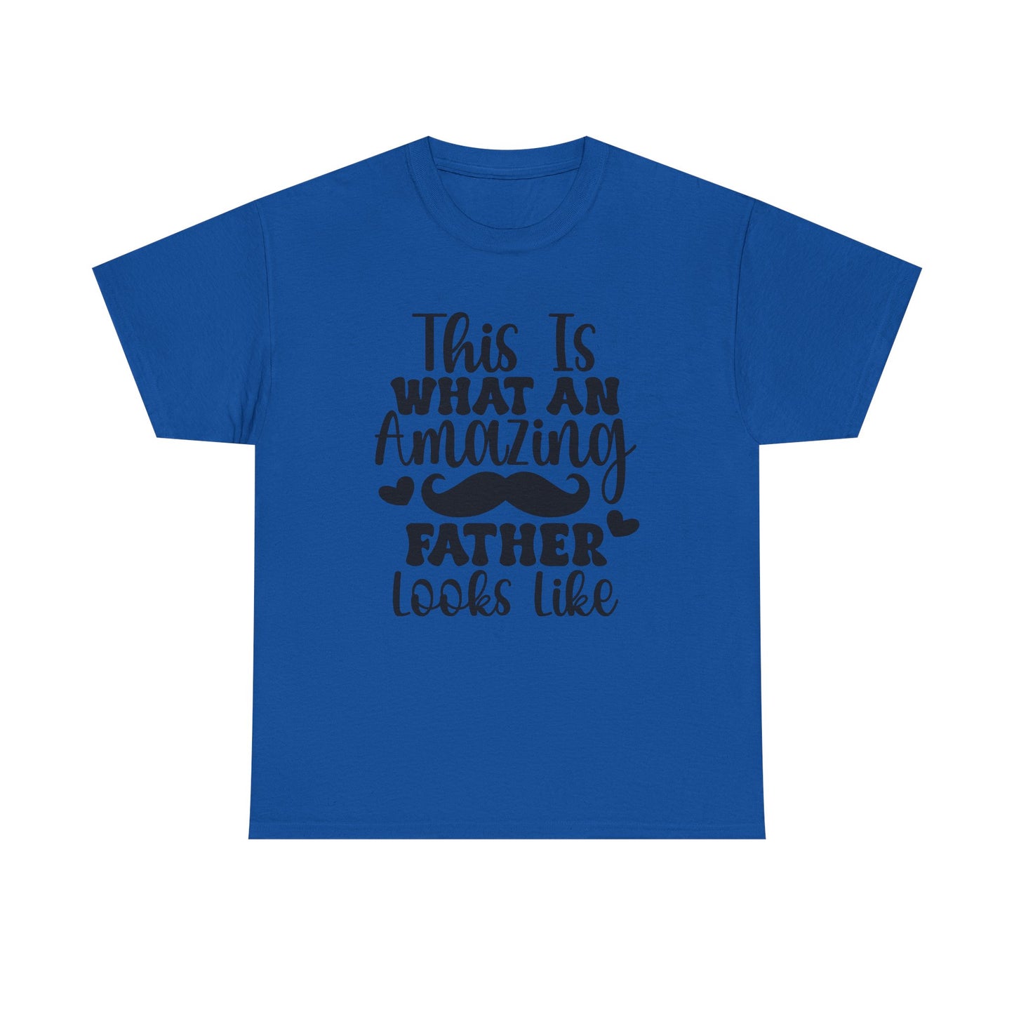 T-Shirt - This Is What An Amazing Dad - Father's Day Gift