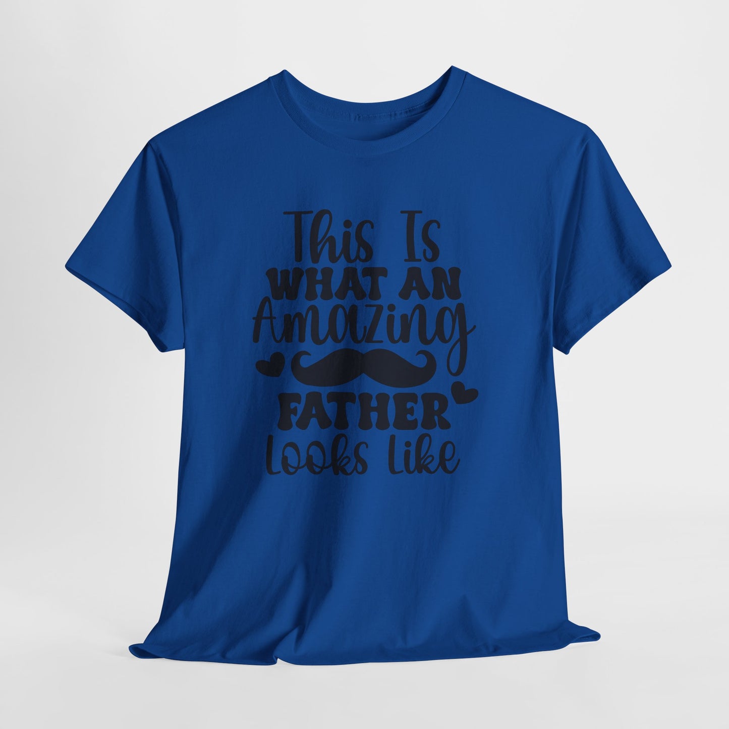 T-Shirt - This Is What An Amazing Dad - Father's Day Gift
