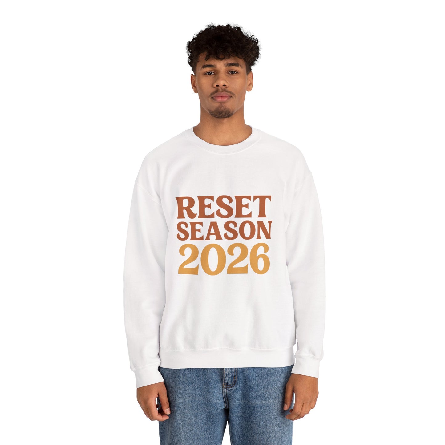 Reset Season 2026 Crewneck Sweatshirt — Motivational New Year Pullover