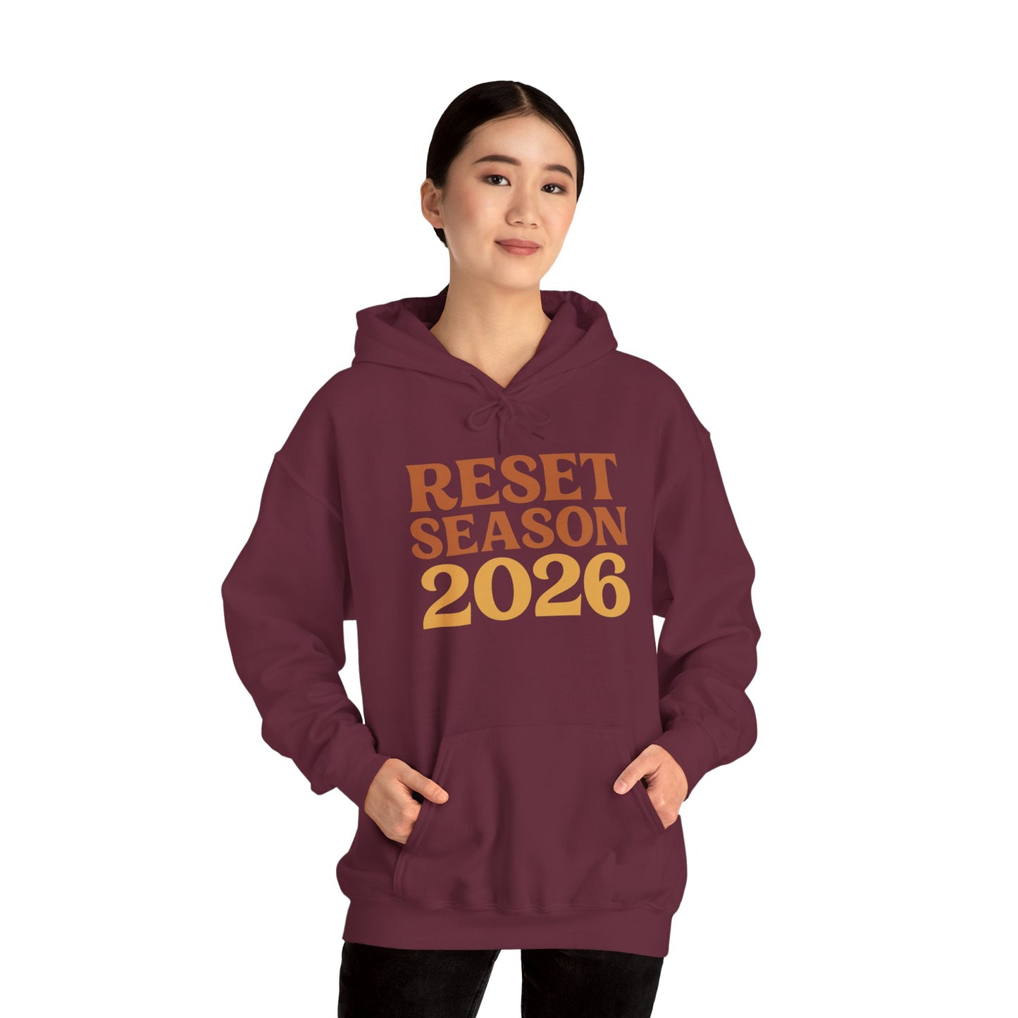 Reset Season 2026 Hoodie — Motivational New Year Pullover