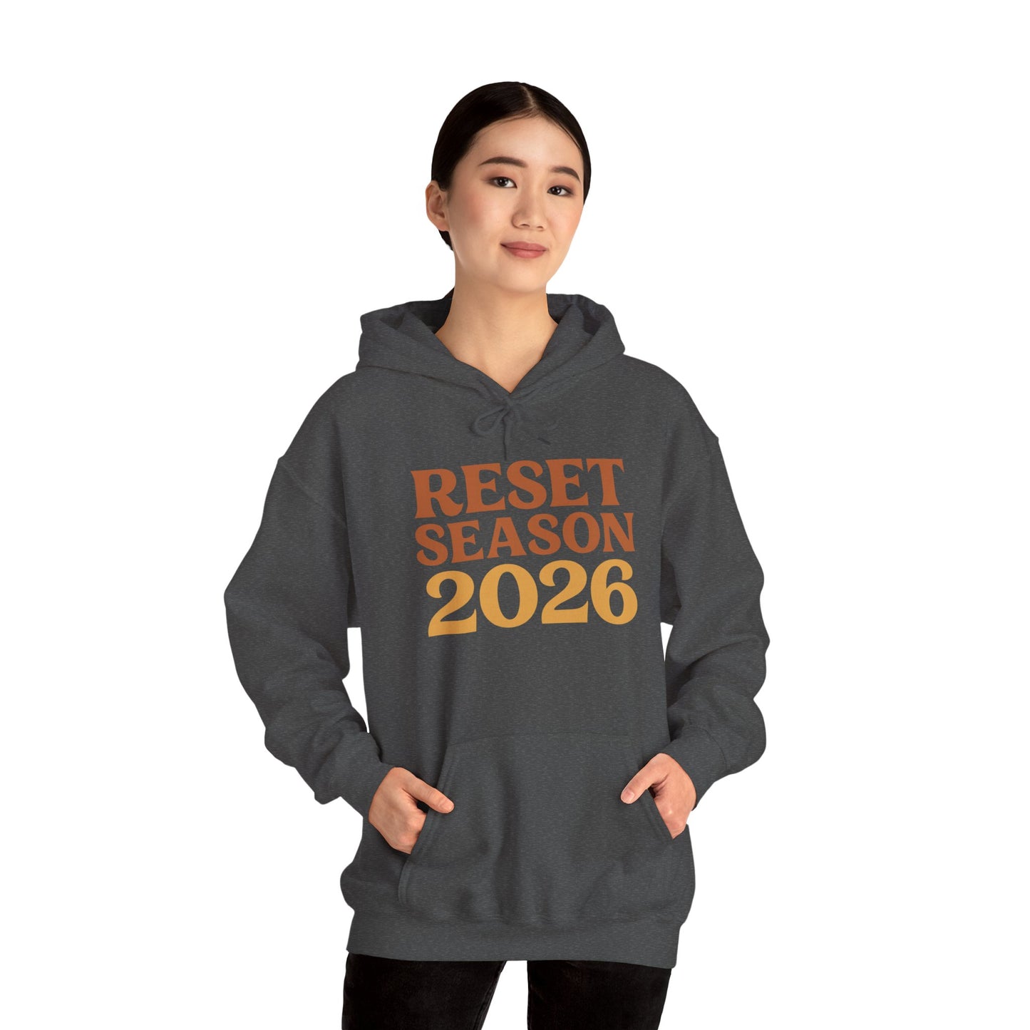Reset Season 2026 Hoodie — Motivational New Year Pullover