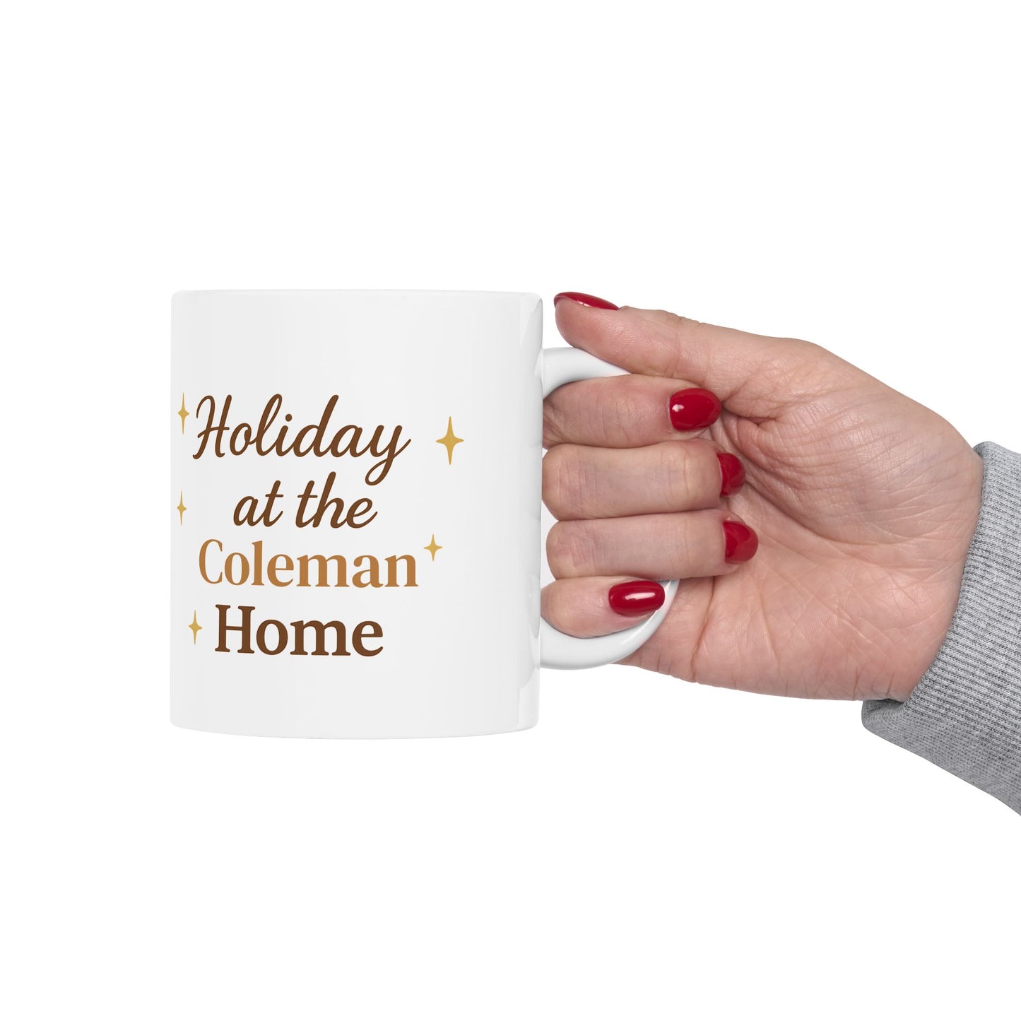 Holiday At Home Ceramic Mug — Cozy Seasonal Coffee Cup (11oz, 15oz)