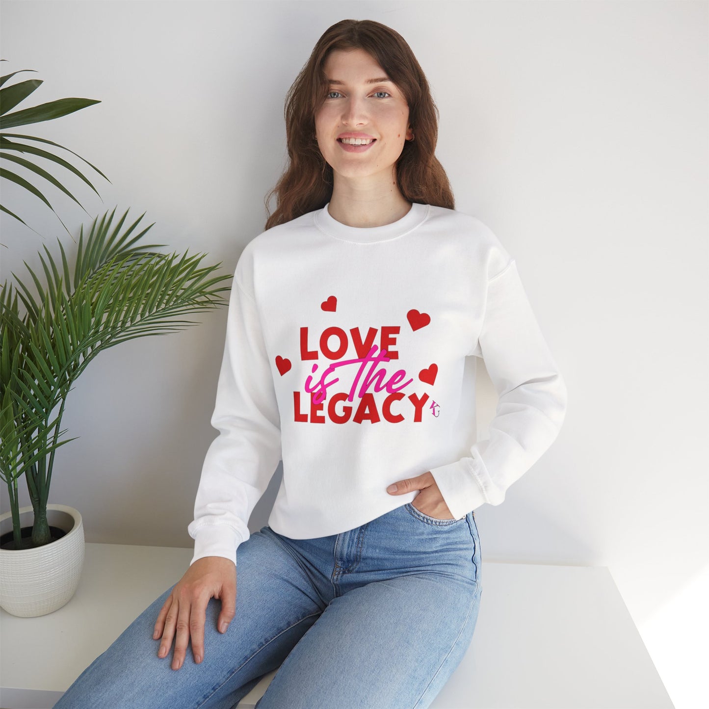 Crewneck Sweatshirt — "Love Is The Legacy" Valentine's Heart Graphic