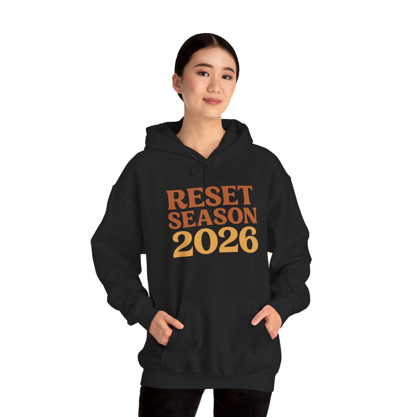 Reset Season 2026 Hoodie — Motivational New Year Pullover