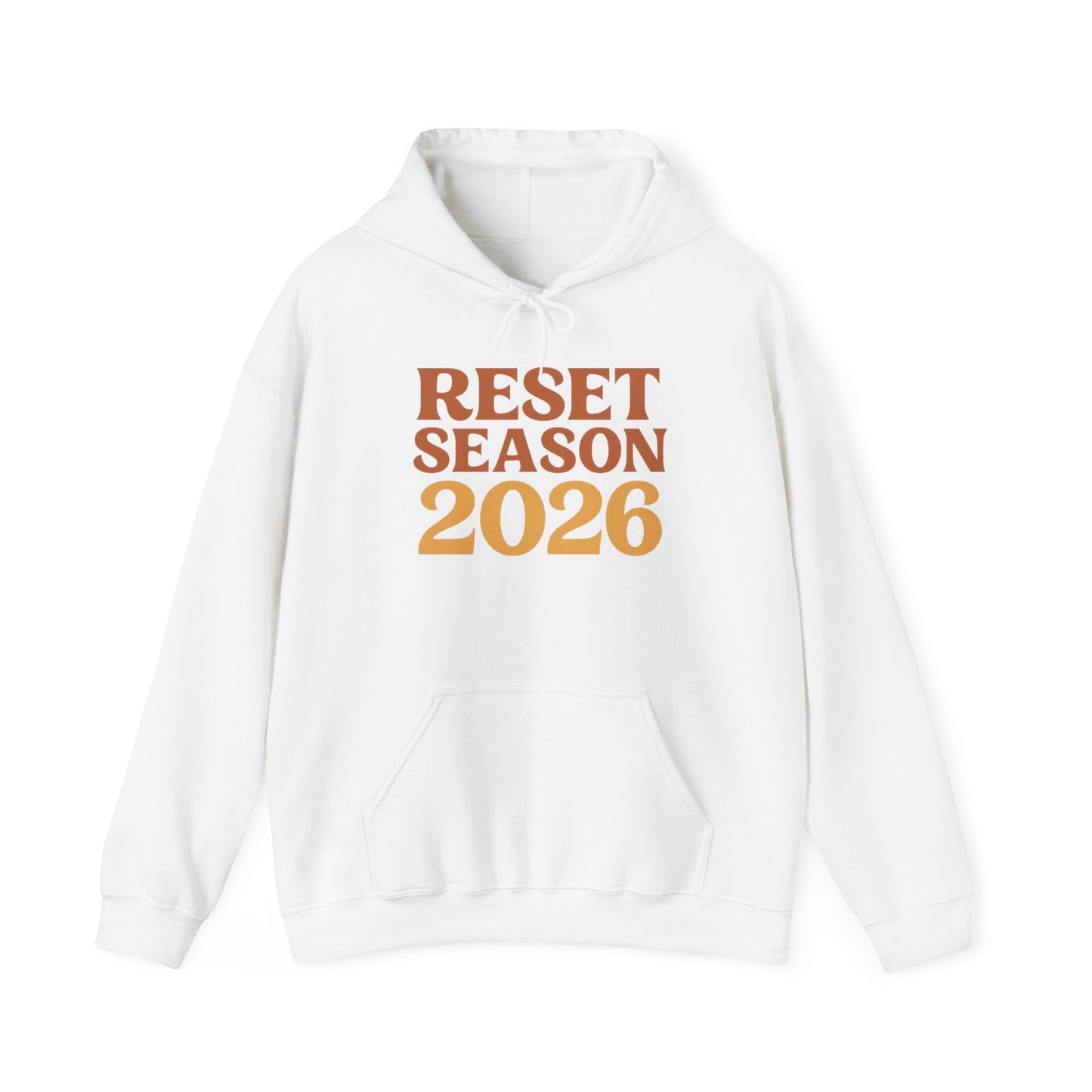 Reset Season 2026 Hoodie — Motivational New Year Pullover