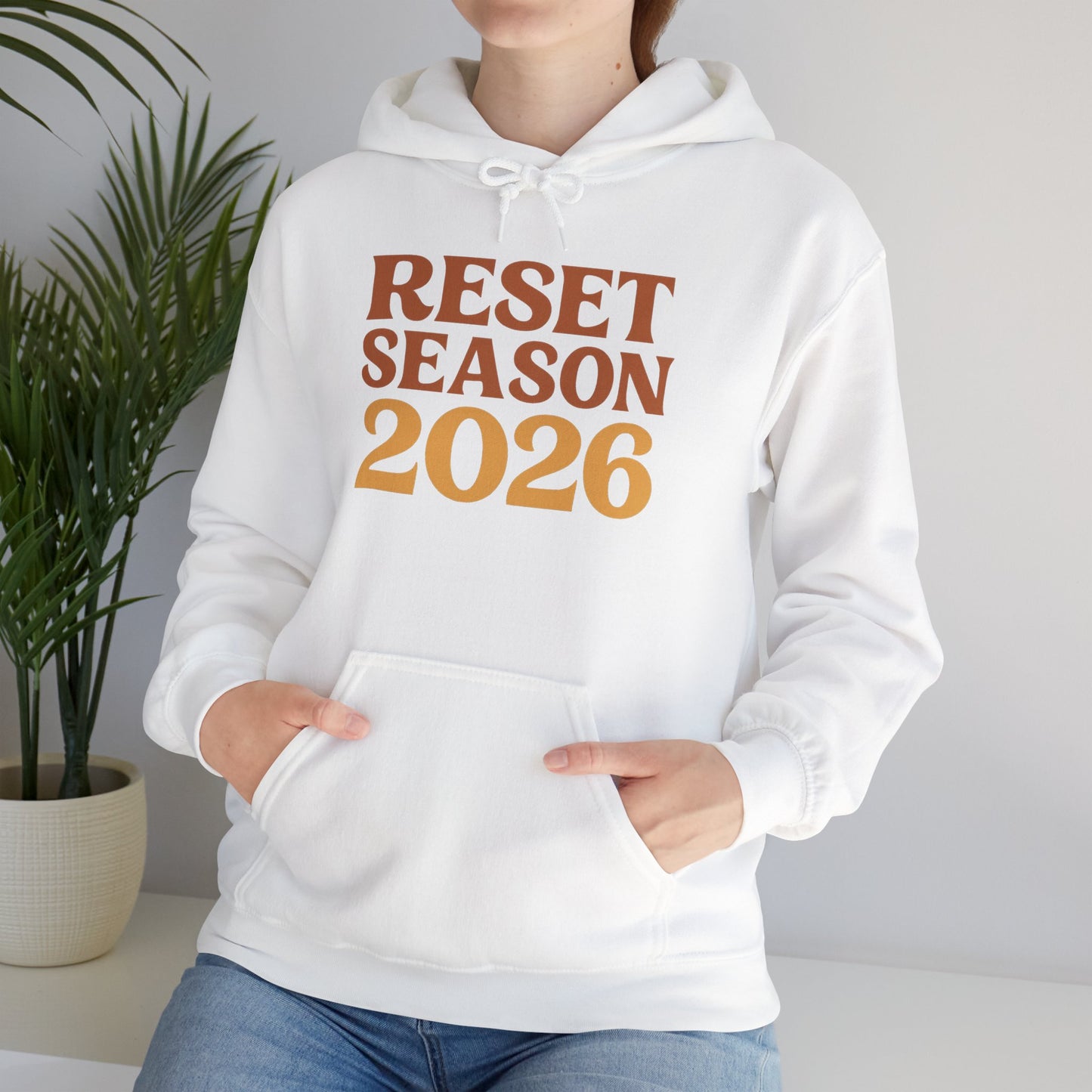 Reset Season 2026 Hoodie — Motivational New Year Pullover