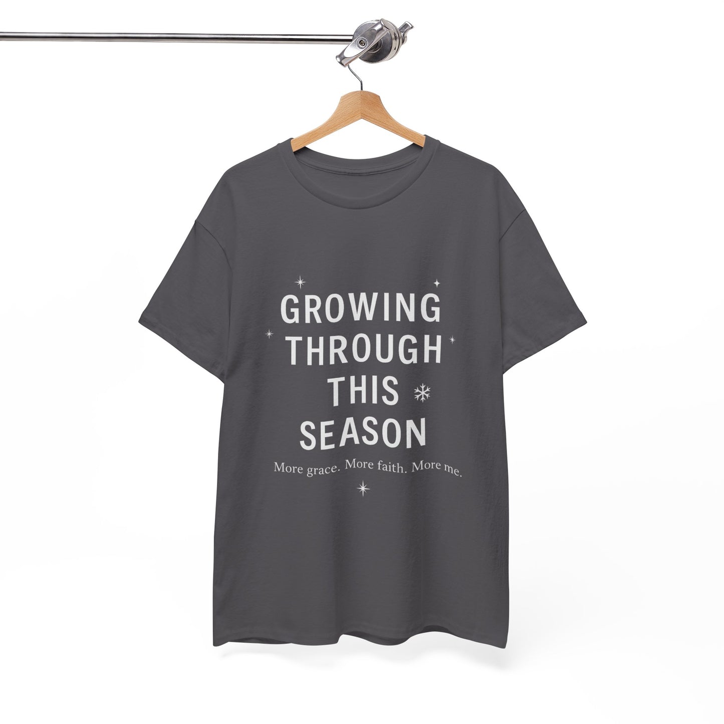 Growing Through This Season Unisex Tee