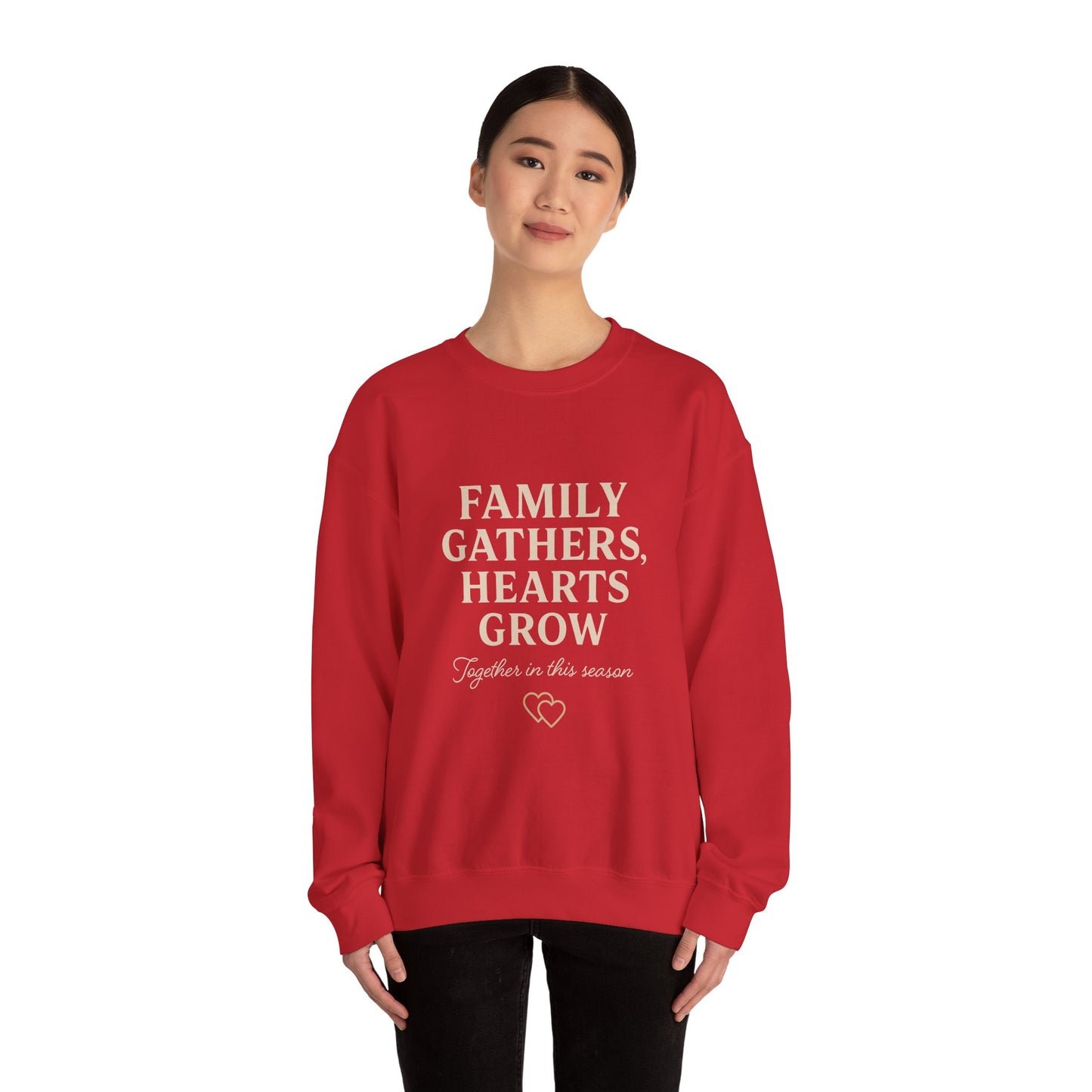 Family Gathers Hearts Grow Sweatshirt