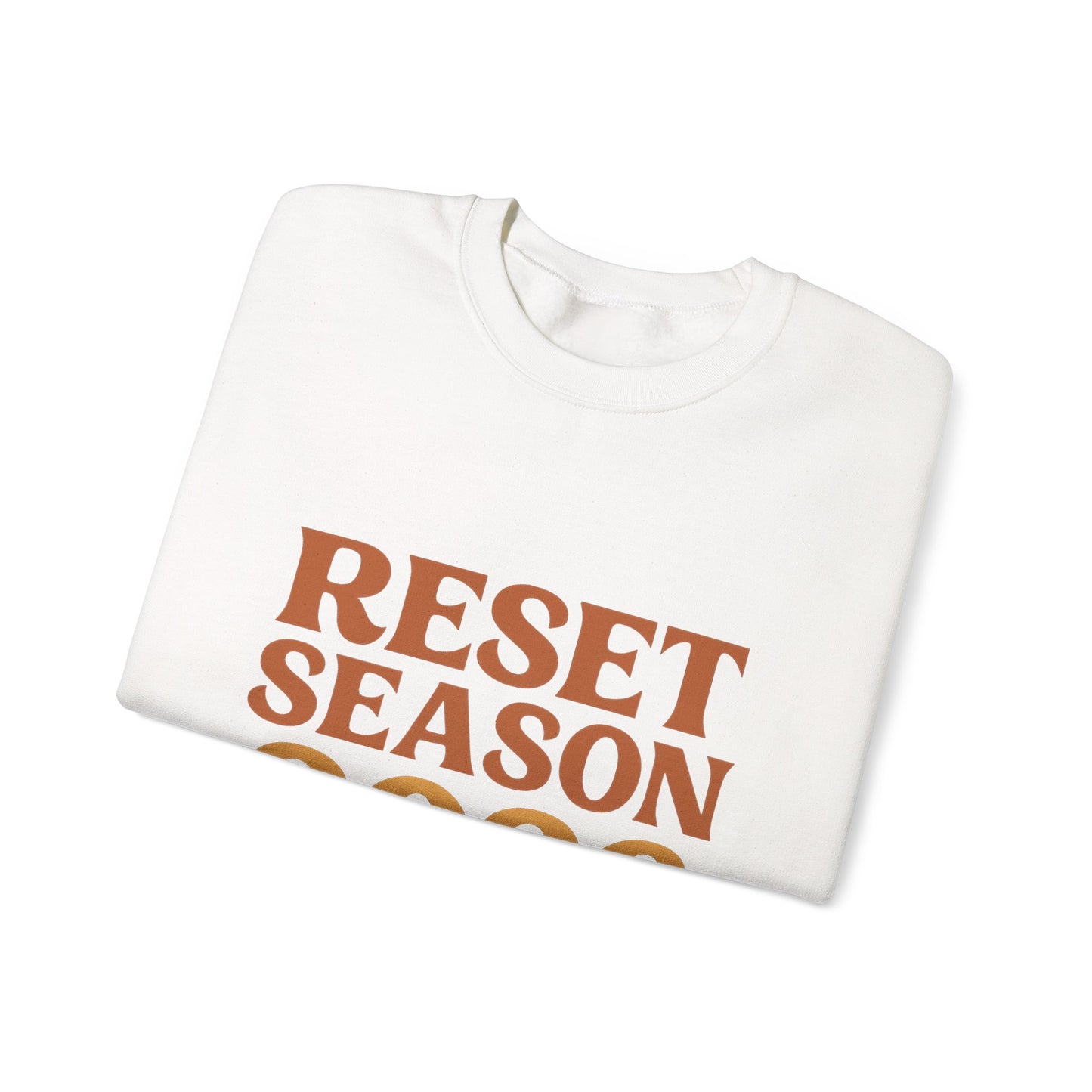 Reset Season 2026 Crewneck Sweatshirt — Motivational New Year Pullover